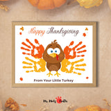 Thanksgiving turkey handprint craft for kids with ‘Happy Thanksgiving’ and ‘From Your Little Turkey’ messages, perfect for creating a holiday keepsake for family celebrations.