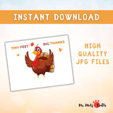 Thanksgiving turkey footprint craft for kids with ‘Tiny Feet, Big Thanks’ message, ideal for creating a festive keepsake for family or classroom Thanksgiving celebrations.