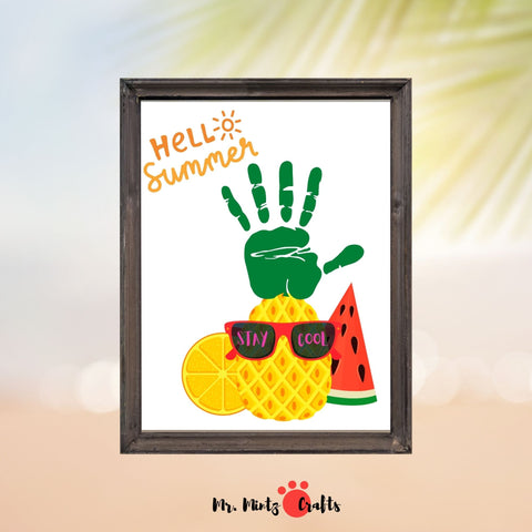 Pineapple handprint craft with the text ‘Stay Cool’ and ‘Hello Summer’ featuring a bright pineapple made from handprints with watermelon and lemon slices.