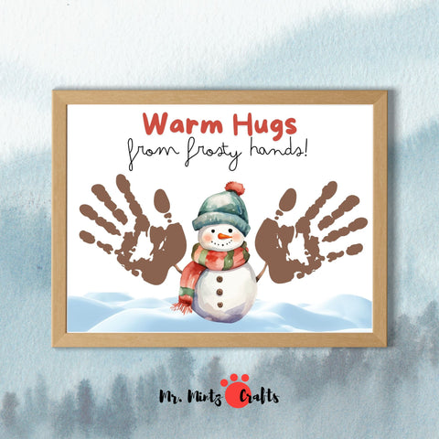 Snowman handprint craft for kids featuring ‘Warm Hugs from Frosty Hands’ design, perfect for winter keepsakes and holiday fun.