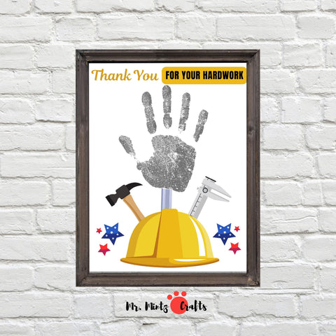 Labor Day handprint craft for kids featuring a construction hat filled with tools and a handprint, with the message ‘Thank You for Your Hard Work.’ Perfect for holiday art projects.