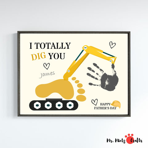 Make Father's Day special with our construction-themed hand and footprint craft. "I totally dig you" is the perfect message to show your construction-loving dad how much you care. 
