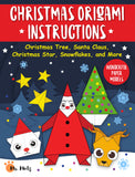 Christmas Origami Instructions: Christmas Tree, Santa Claus, Christmas Star, Snowflakes, and More